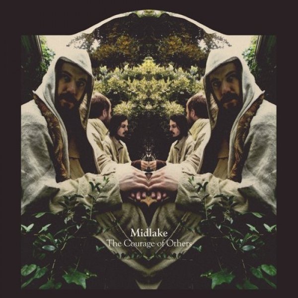Album Midlake - The Courage of Others