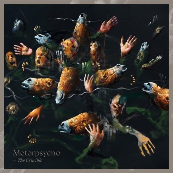 Album Motorpsycho - The Crucible