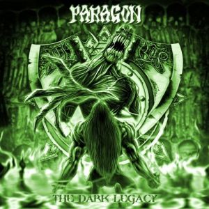 Album Paragon - The Dark Legacy