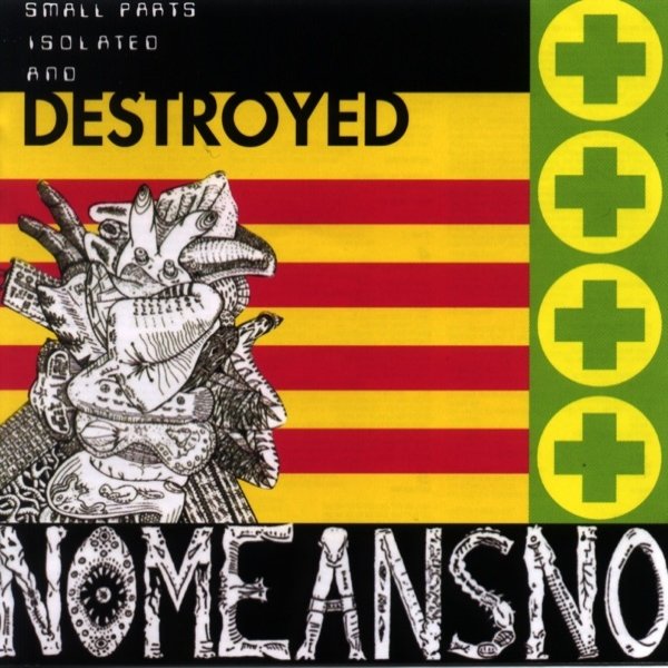 Album The Day Everything Became Isolated and Destroyed - NoMeansNo
