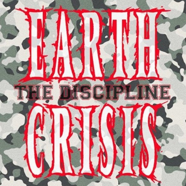 Earth Crisis The Discipline, 2015