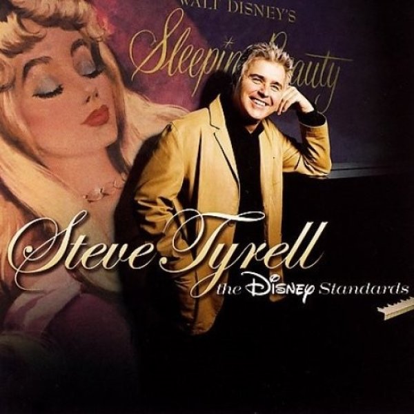 Album Steve Tyrell - The Disney Standards