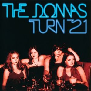 Album The Donnas - The Donnas Turn 21