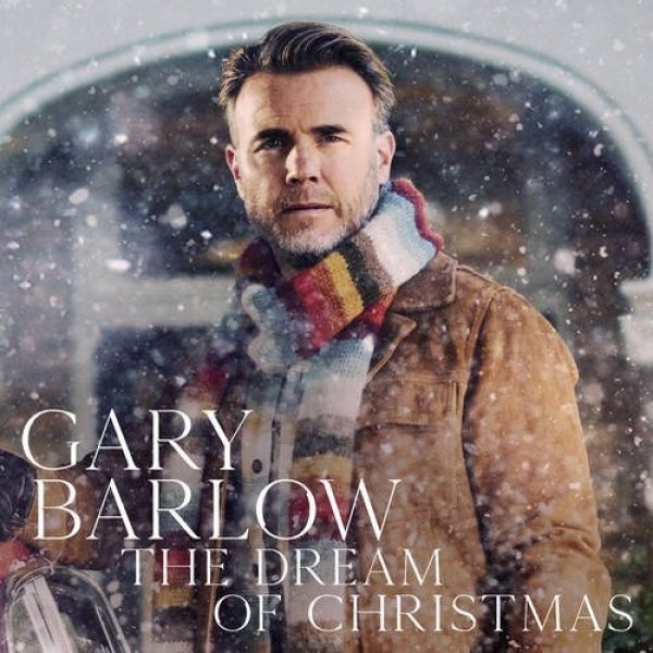 Gary Barlow The Dream of Christmas, 2021