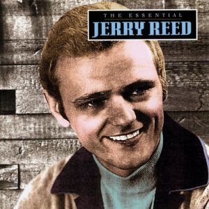 Album Jerry Reed - The Essential Jerry Reed
