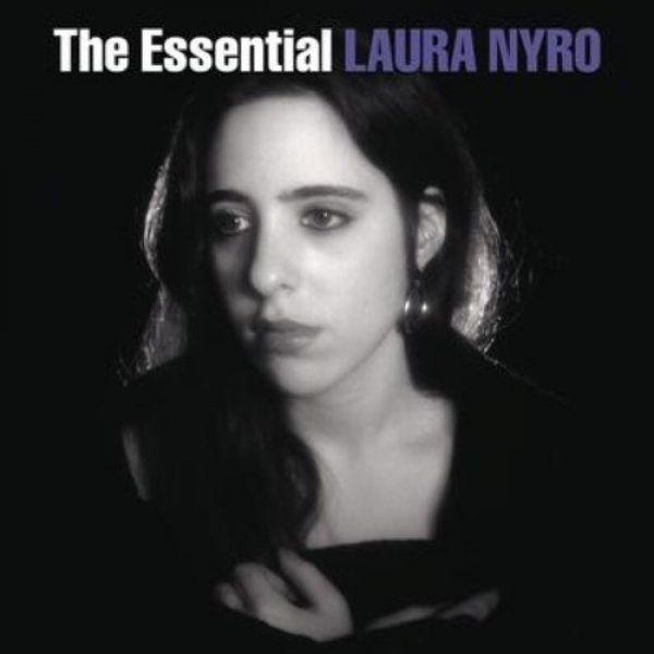 Album Laura Nyro - The Essential Laura Nyro