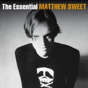 Album Matthew Sweet - The Essential Matthew Sweet