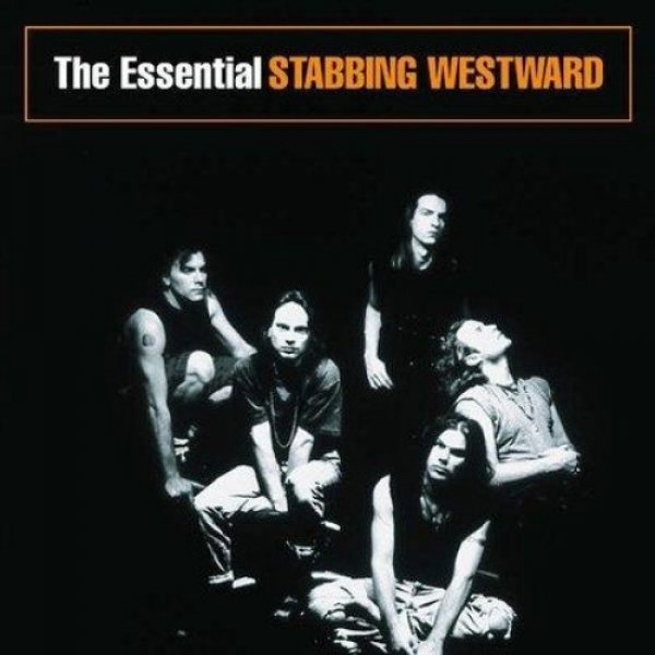 The Essential Stabbing Westward - album