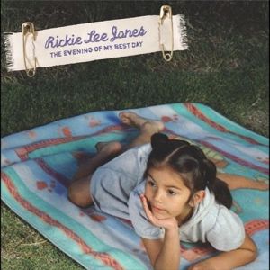 Rickie Lee Jones The Evening of My Best Day, 2003