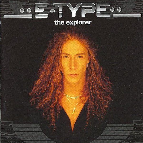 Album The Explorer - E-Type