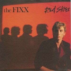 Album The Fixx - Red Skies