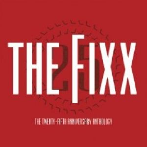 Album The Fixx - The Twenty-fifth Anniversary Anthology
