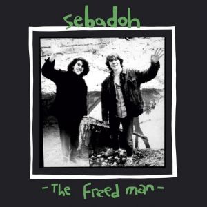 Album Sebadoh - The Freed Man