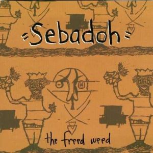 Sebadoh The Freed Weed, 1990