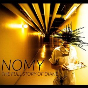 Album Nomy - The full story of Diane