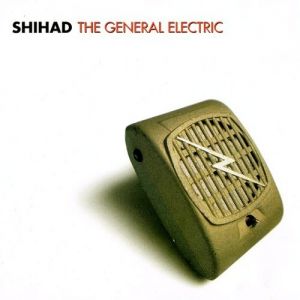 Album Shihad - The General Electric