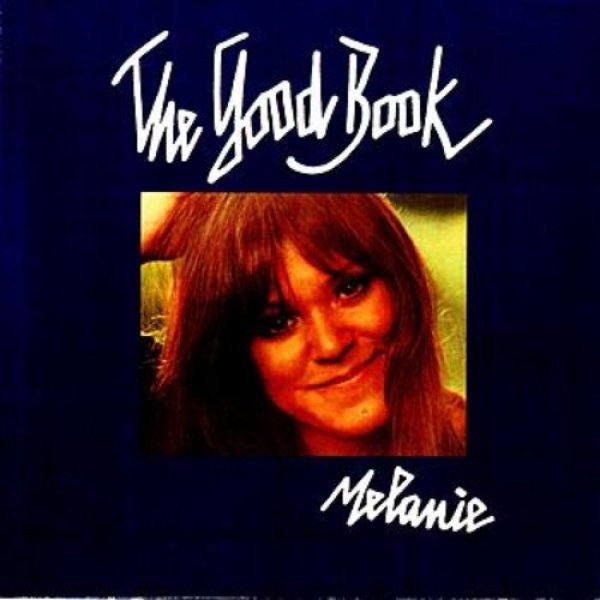 Album Melanie - The Good Book