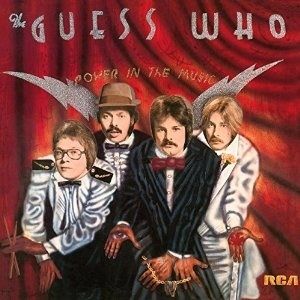 Album The Guess Who - Power in the Music