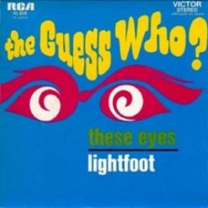 The Guess Who These Eyes, 1970