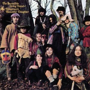 The Incredible String Band The Hangman's Beautiful Daughter, 1968