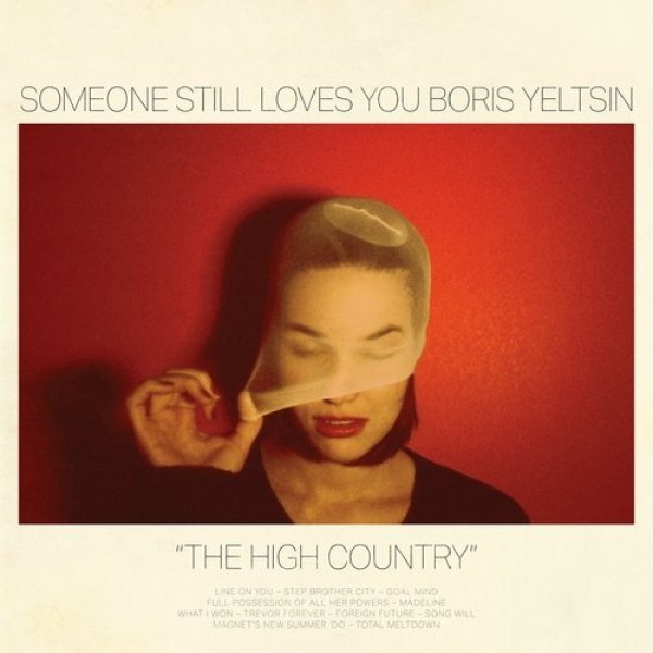 Album Someone Still Loves You Boris Yeltsin - The High Country
