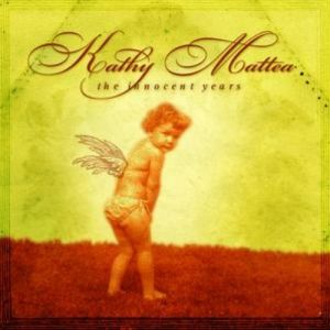 Album Kathy Mattea - The Innocent Years