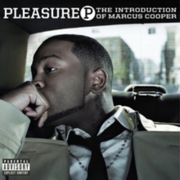 Album Pleasure P - The Introduction of Marcus Cooper