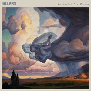 Album The Killers - Imploding the Mirage