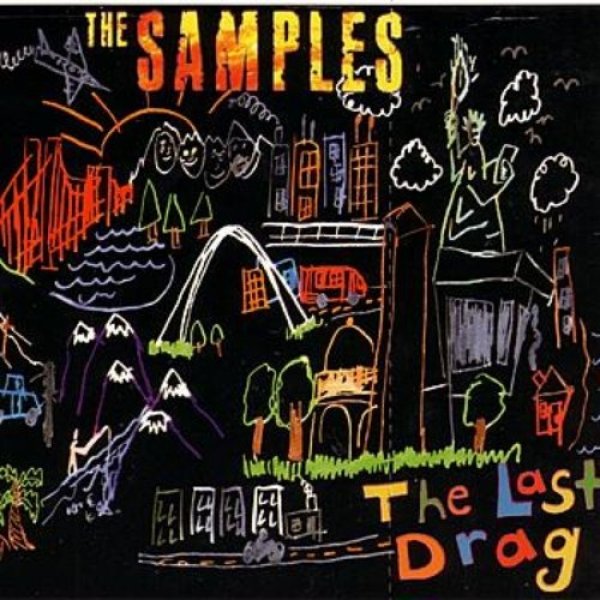 Album The Samples - The Last Drag