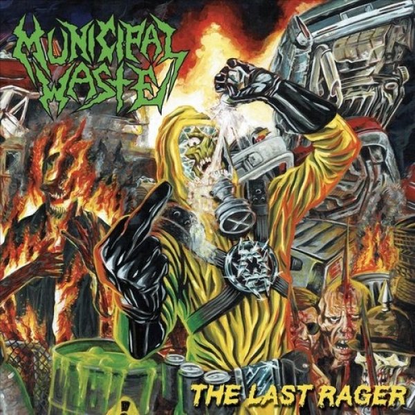 Album Municipal Waste - The Last Rager