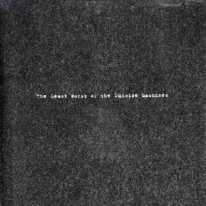 Album The Suicide Machines - The Least Worst of the Suicide Machines
