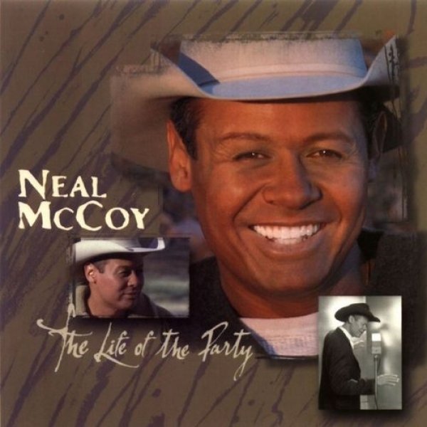 Album Neal McCoy - The Life of the Party
