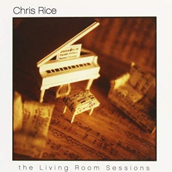 Album Chris Rice - The Living Room Sessions