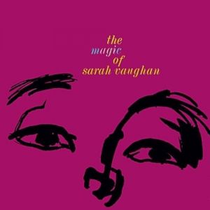 Album Sarah Vaughan - The Magic of Sarah Vaughan