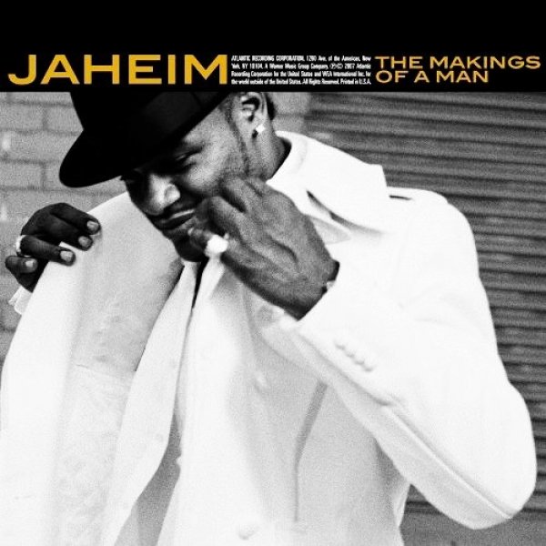 Jaheim The Makings of a Man, 2007