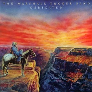 Album The Marshall Tucker Band - Dedicated