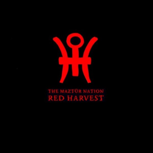 Album The Maztür Nation - Red Harvest