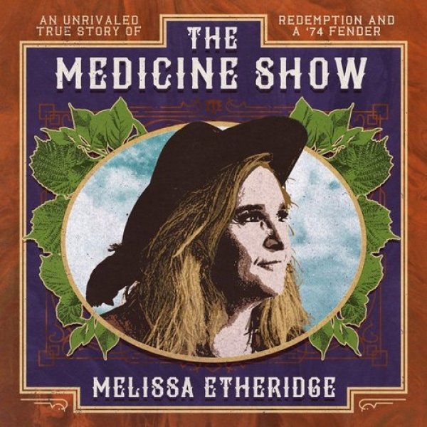Album Melissa Etheridge - The Medicine Show