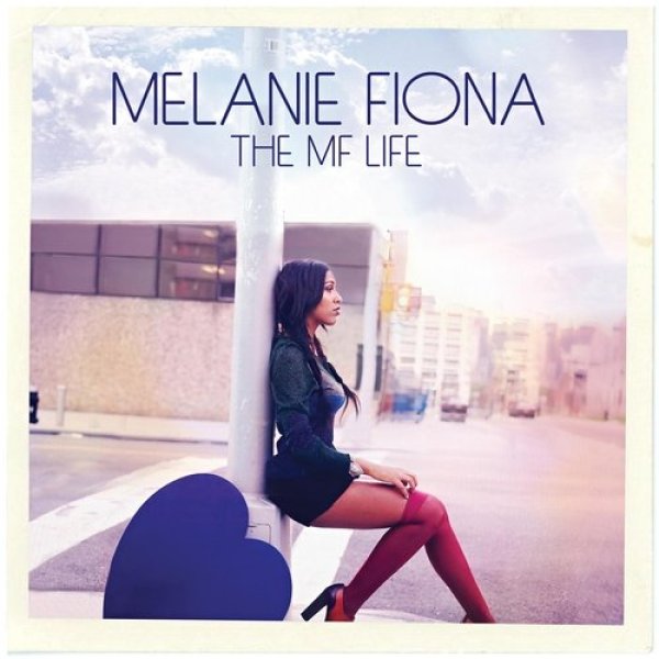 Album Melanie Fiona - The MF Life