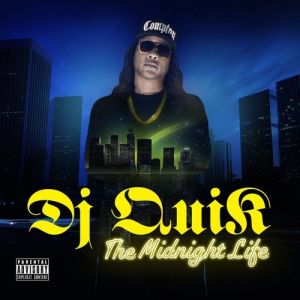 Album DJ Quik - The Midnight Life