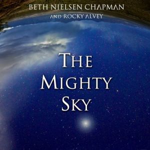 Album Beth Nielsen Chapman - The Mighty Sky