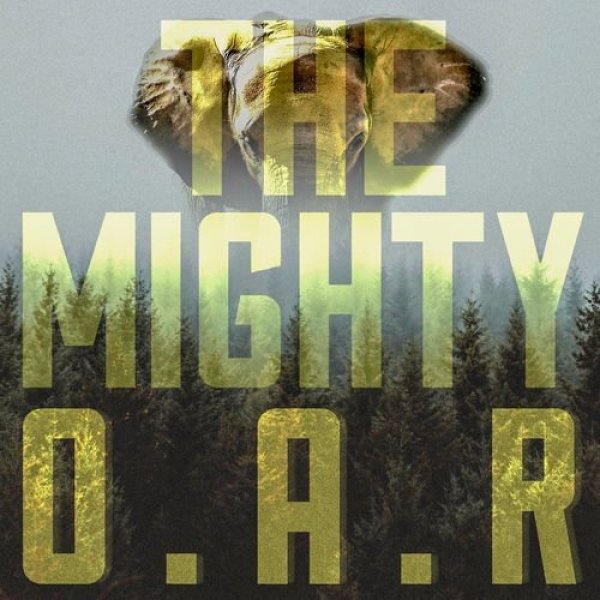 Album O.A.R. - The Mighty