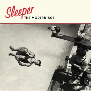 Album Sleeper - The Modern Age