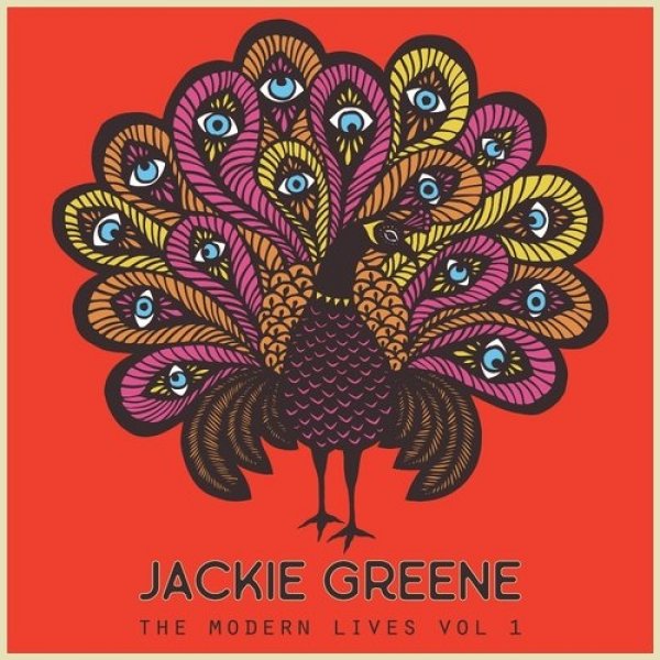 Album Jackie Greene - The Modern Lives – Vol 1