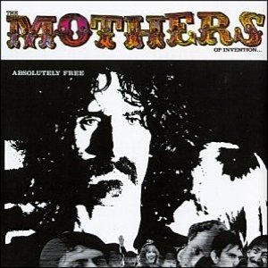 Album The Mothers of Invention - Absolutely Free