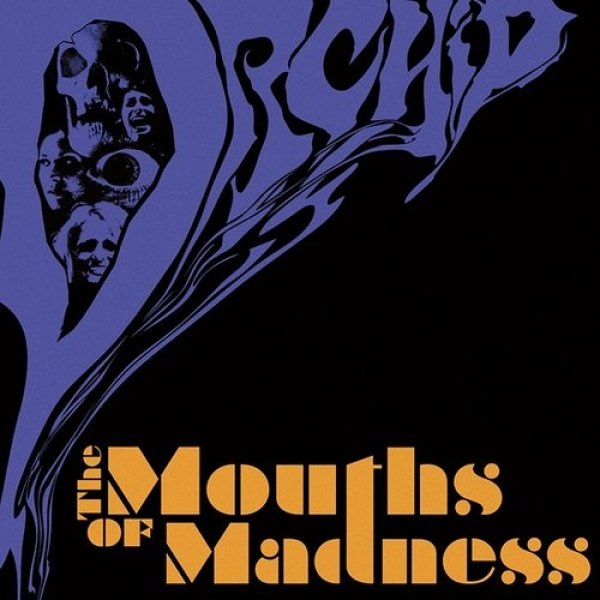 Album Orchid - The Mouths of Madness