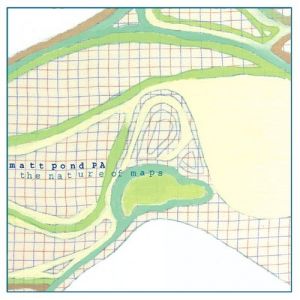 Album Matt Pond PA - The Nature of Maps