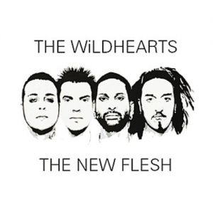 The Wildhearts The New Flesh, 2007