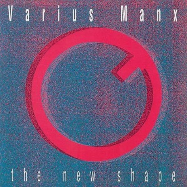 Album Varius Manx - The New Shape