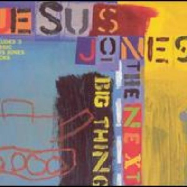 Jesus Jones The Next Big Thing, 1997